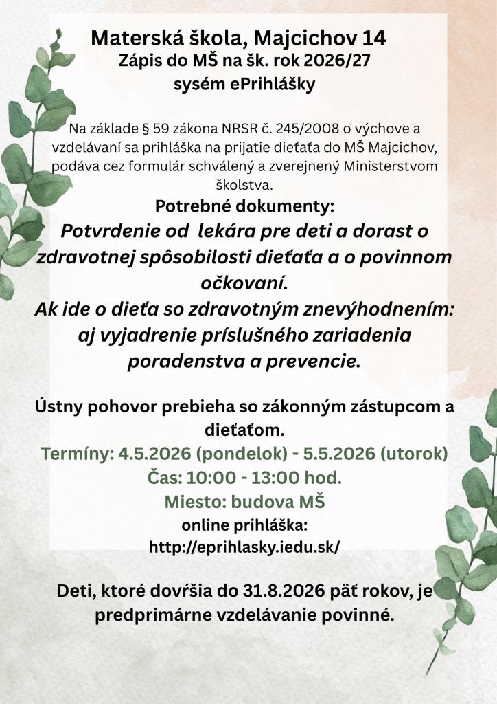 Zápis detí do Materskej školy v Majcichove